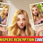 Whispers Redemption Codes